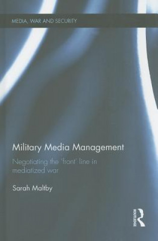 Książka Military Media Management Sarah Maltby