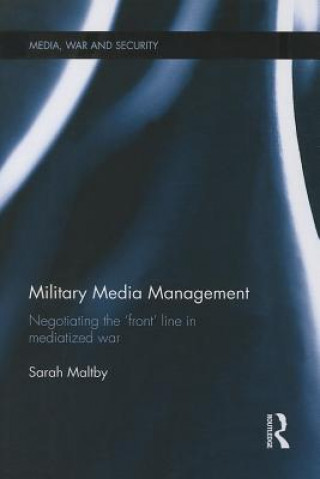 Книга Military Media Management Sarah Maltby