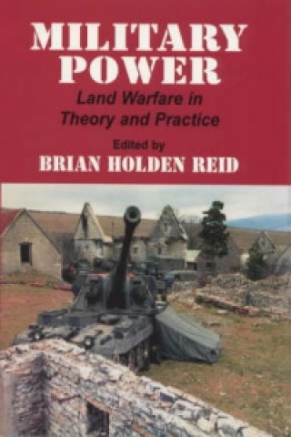 Kniha Military Power Brian Holden Reid