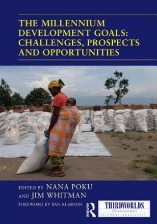 Книга Millennium Development Goals: Challenges, Prospects and Opportunities 