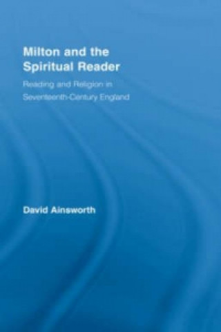 Книга Milton and the Spiritual Reader David Ainsworth