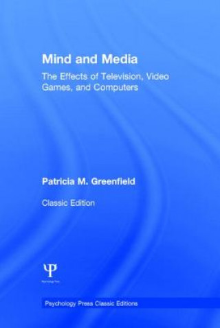 Kniha Mind and Media Patricia M. Greenfield