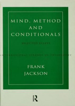 Book Mind, Method and Conditionals Frank Jackson