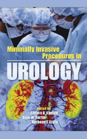 Kniha Minimally Invasive Procedures in Urology Steven A. Kaplan