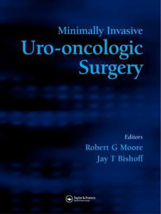 Kniha Minimally Invasive Uro-Oncologic Surgery 