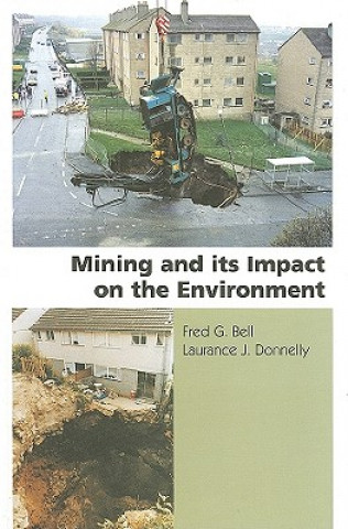 Könyv Mining and its Impact on the Environment Laurance J. Donnelly