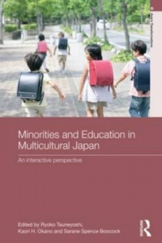 Kniha Minorities and Education in Multicultural Japan 