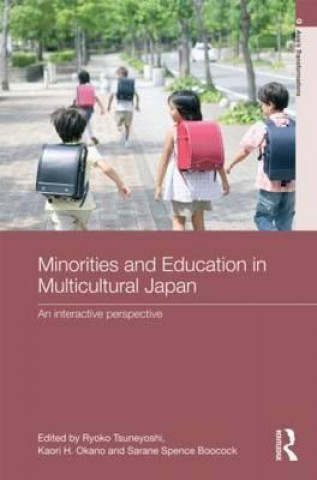 Книга Minorities and Education in Multicultural Japan Ryoko Tsuneyoshi