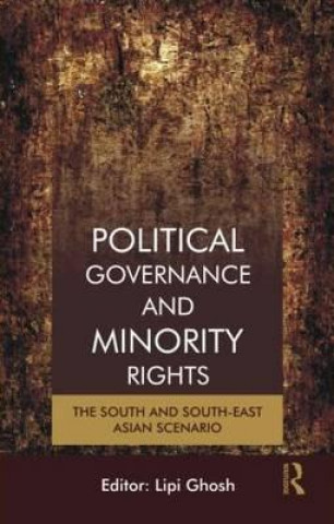 Книга Political Governance and Minority Rights Lipi Ghosh