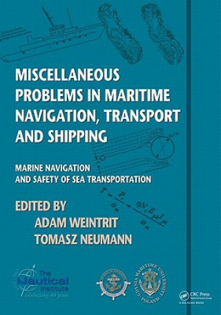 Carte Miscellaneous Problems in Maritime Navigation, Transport and Shipping Adam Weintrit