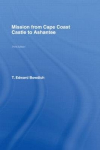 Carte Mission from Cape Coast Castle to Ashantee (1819) T. E. Bowdich