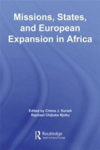 Carte Missions, States, and European Expansion in Africa Raphael Chijioke Njoku
