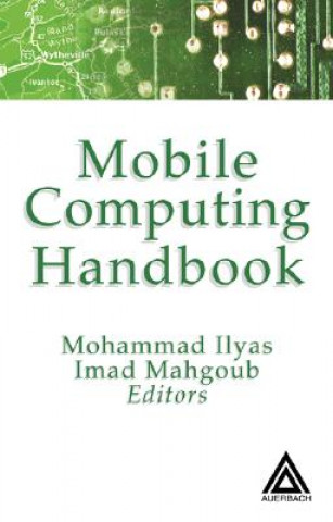 Knjiga Mobile Computing Handbook Albert Y. Zomaya