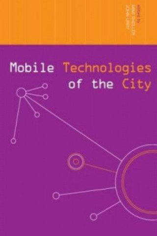 Carte Mobile Technologies of the City Mimi Sheller