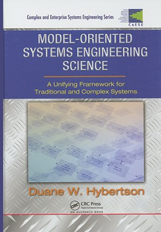 Könyv Model-oriented Systems Engineering Science Duane W. Hybertson