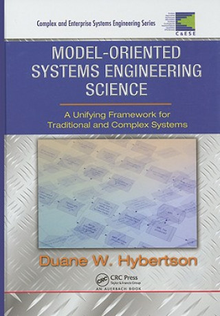 Buch Model-oriented Systems Engineering Science Duane W. Hybertson