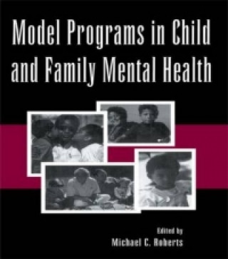 Kniha Model Programs in Child and Family Mental Health 