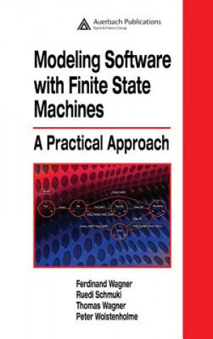 Книга Modeling Software with Finite State Machines Peter Wolstenholme