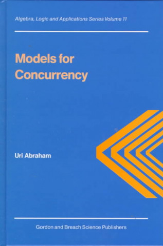 Kniha Models for Concurrency Uri Abraham