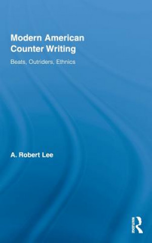 Книга Modern American Counter Writing A. Robert Lee