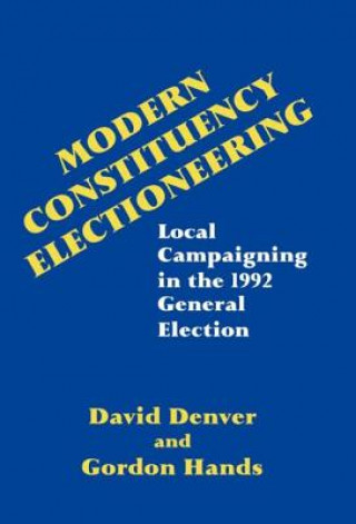 Carte Modern Constituency Electioneering Gordon Hands
