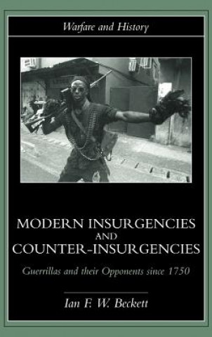 Книга Modern Insurgencies and Counter-Insurgencies Ian F. Beckett