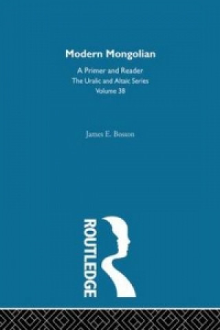 Könyv Modern Mongolian James E. Bosson