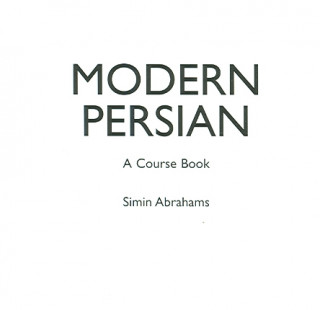 Audio Modern Persian: A Course-Book Simin Abrahams