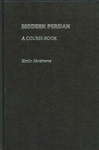 Kniha Modern Persian: A Course-Book Simin Abrahams