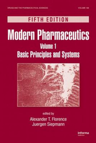 Kniha Modern Pharmaceutics Volume 1 Alexander T. Florence