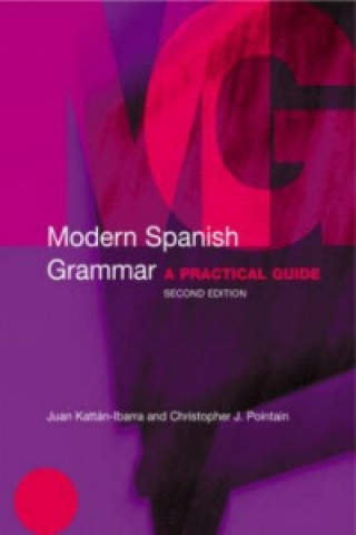 Kniha Modern Spanish Grammar Christopher J. Pountain
