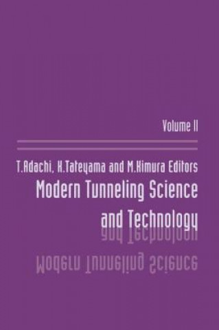 Knjiga Modern Tunneling Science And T Toshishisa Adachi