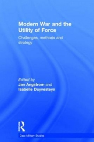 Βιβλίο Modern War and the Utility of Force 