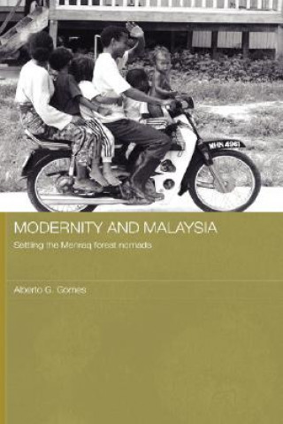 Kniha Modernity and Malaysia Alberto G. Gomes