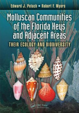 Книга Molluscan Communities of the Florida Keys and Adjacent Areas Robert F. Myers