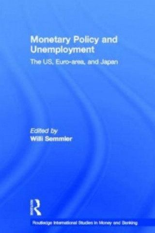 Carte Monetary Policy and Unemployment Willi Semmler