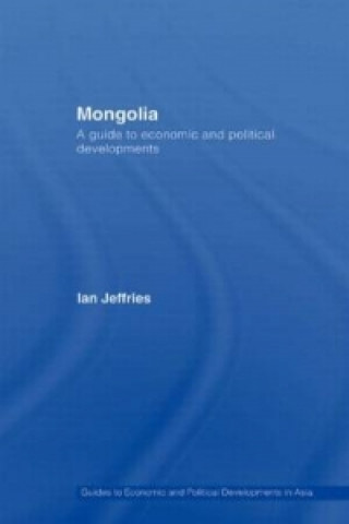 Kniha Mongolia Ian Jeffries