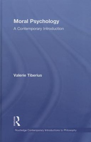 Kniha Moral Psychology Valerie Tiberius