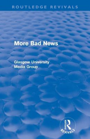 Buch More Bad News (Routledge Revivals) Brian Winston