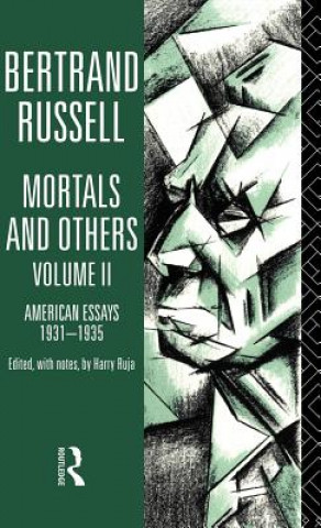 Βιβλίο Mortals and Others, Volume II Bertrand Russell