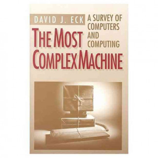Könyv Most Complex Machine David J. Eck