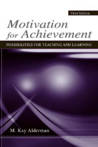 Kniha Motivation for Achievement M. Kay Alderman