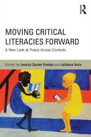 Carte Moving Critical Literacies Forward Jessica Pandya