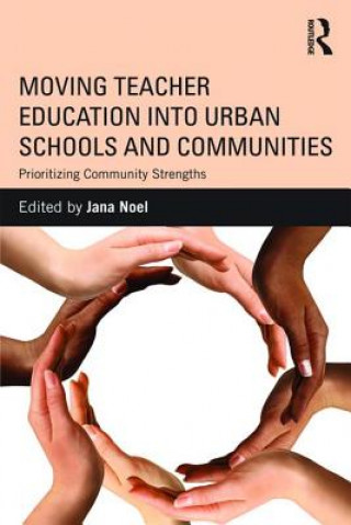 Carte Moving Teacher Education into Urban Schools and Communities 
