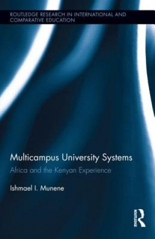 Книга Multicampus University Systems Ishmael I. Munene