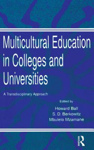 Kniha Multicultural Education in Colleges and Universities Ball