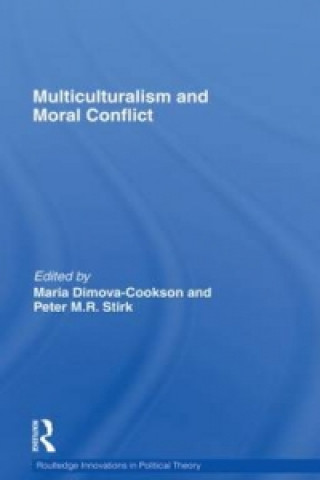 Könyv Multiculturalism and Moral Conflict 