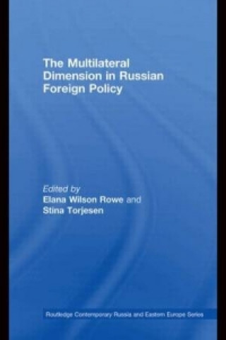 Книга Multilateral Dimension in Russian Foreign Policy 