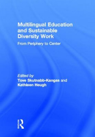 Kniha Multilingual Education and Sustainable Diversity Work 