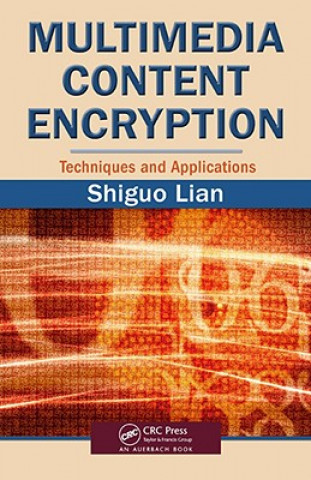 Knjiga Multimedia Content Encryption Shiguo Lian